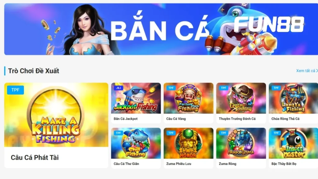 Bắn cá đổi thưởng FUN88